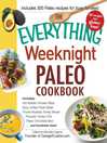 Cover image for The Everything Weeknight Paleo Cookbook